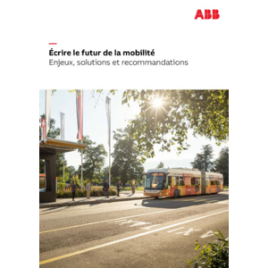 ABB publie un Livre Blanc sur la mobilité électrique : les enjeux, solutions et recommandations
