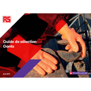 RS Components propose un nouveau Guide de sélection des Gants de Protection