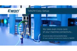 Avec Talk2M Easy Setup, la connectivité des machines devient encore plus simple